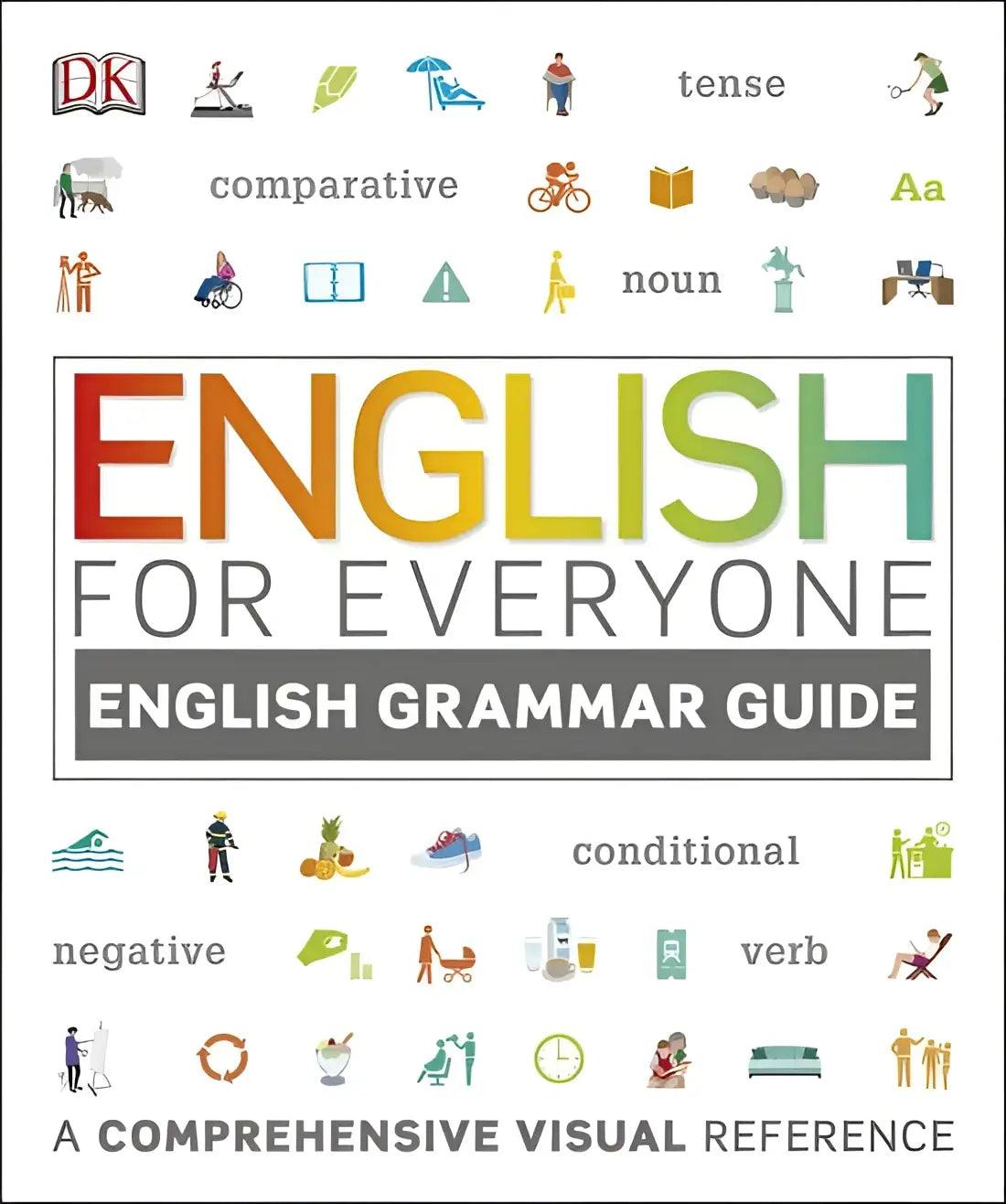 English for everyone english grammar guide: a complete self study programme - english for everyone english grammar