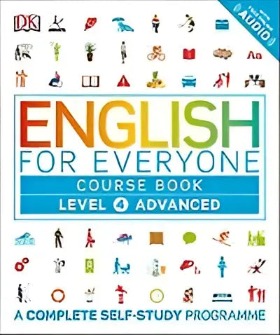 English for everyone level 4 course book advanced a complete self-study programme - english for everyone level 4 course