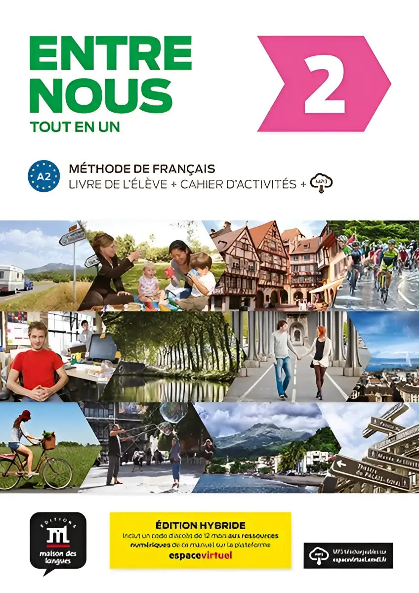 Cover van entre nous 2 édition hybride tout en un met een levendig collage van reisscènes en groene en roze typografie
