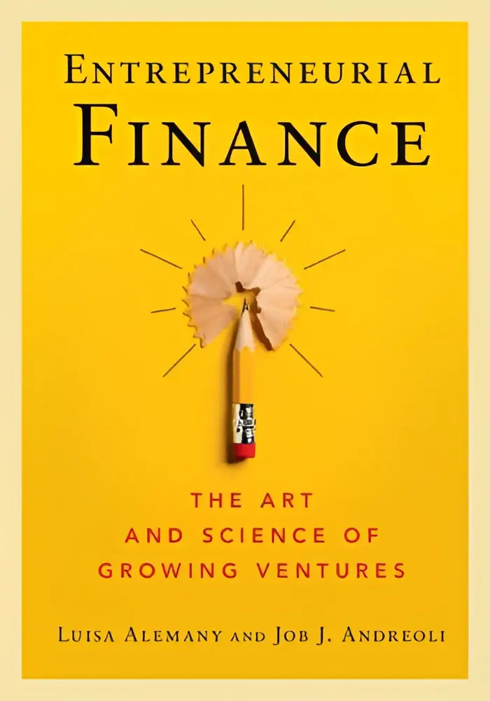 Gele boekcover van entrepreneurial finance met een potlood en zonnestraal illustratie voor de art and science van ventures