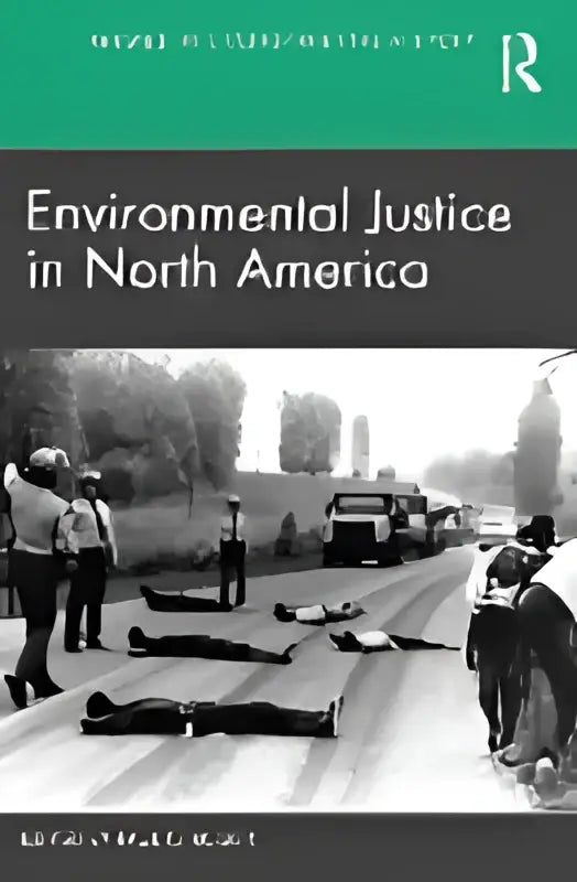 De boekcover milieurechtvaardigheid in noord-amerika toont zwart-witfoto van inheemse bevolkingen in stedelijke omgeving