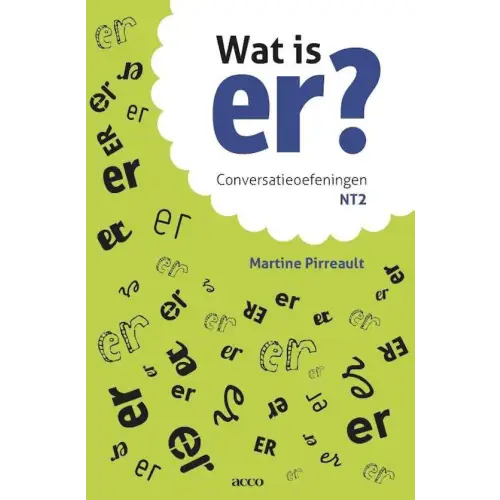 Wat is er? Converstatieoefeningen nt2 - wat is er? Converstatieoefeningen nt2 - boek