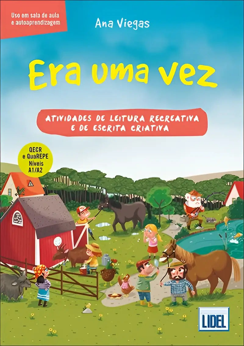 Era uma vez - ativadades leitura recreativa escrita criativa a - era uma vez - ativadades leitura recreativa escrita