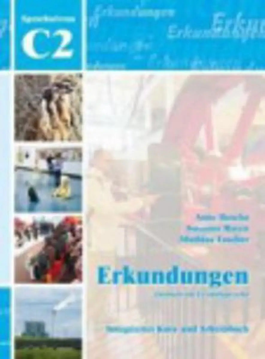 Erkundungen daf c2 kurs- / arbeitsbuch + audio-cd - erkundungen daf c2 kurs- / arbeitsbuch + audio-cd - boek