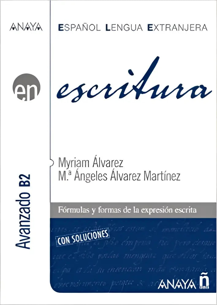 Escritura - avanzado b2 - escritura - avanzado b2 - boek