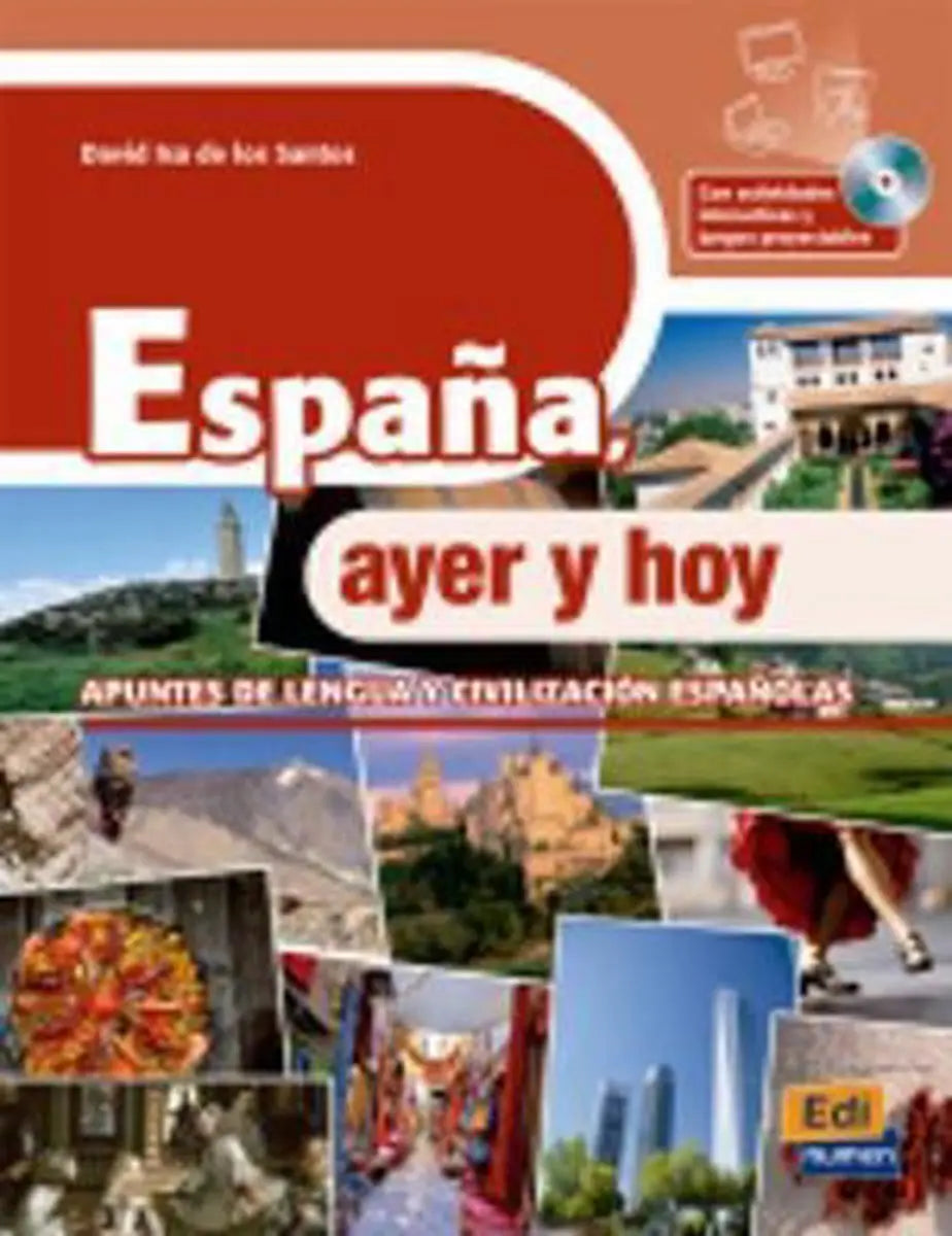 España ayer y hoy libro + cd-rom - españa, ayer y hoy libro + cd-rom - boek