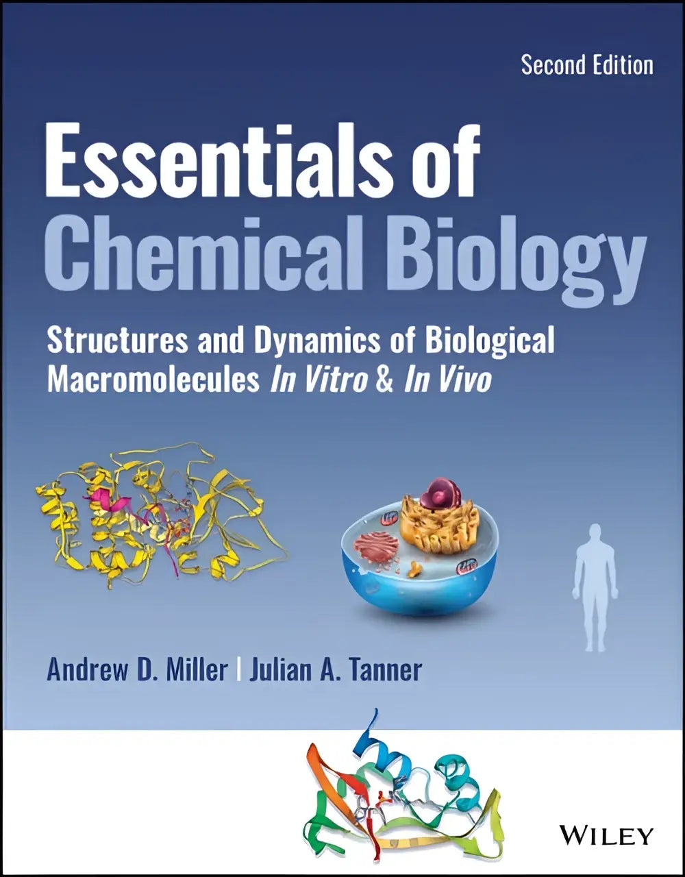De boekomslag van essentials of chemical biology tweede editie door andrew d over biologische macromoleculen in vitro en vivo
