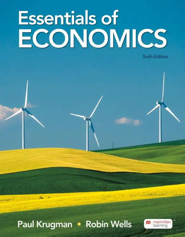 Cover van essentials of economics zesde editie door paul krugman en robin wells met groene en gele velden en windmolens
