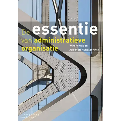 De essentie van administratieve organisatie