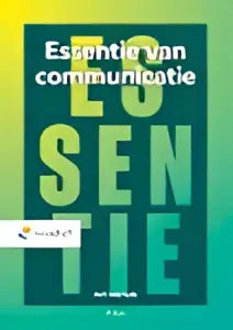 De boekcover van essentie van communicatie door wil michels toont groene lettertype op een witte achtergrond