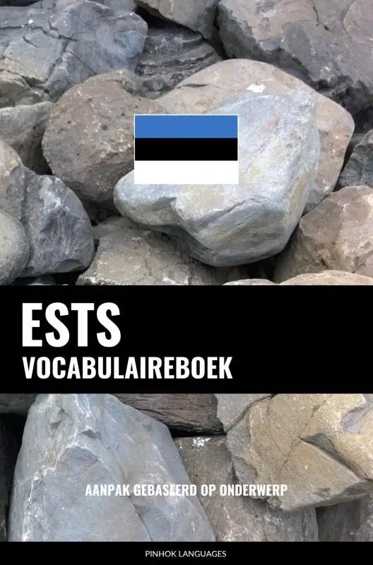 De ests vocabulaireboek met een aanpak gebaseerd op onderwerp toont de estse vlag in blauwe, zwarte en witte strepen op stenen