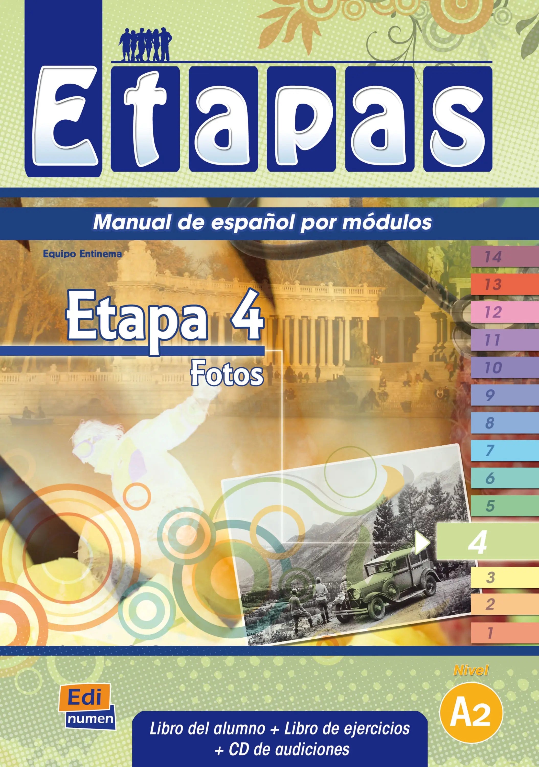 Etapas 4 - fotos libro de alumno/ejercicios + cd-audio - etapas 4 - fotos libro de alumno/ejercicios + cd-audio - boek