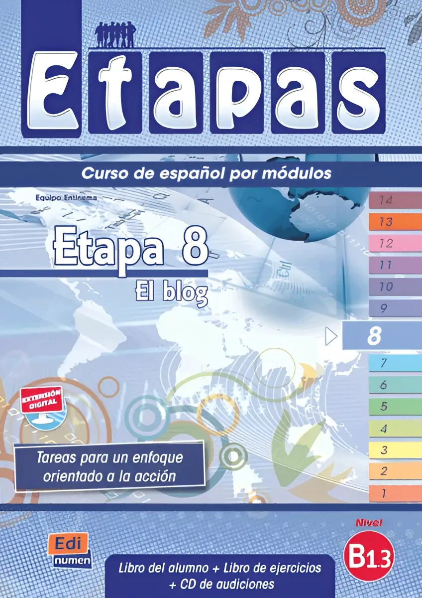 Etapas 8 - el blog libro del alumno/ejercicios + cd-audio - etapas 8 - el blog libro del alumno/ejercicios + cd-audio