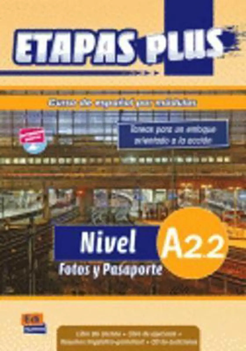 Etapas plus a2.2 - fotos y pasaporte libro del alumno/ejercicios + cd - etapas plus a2.2 - fotos y pasaporte libro del