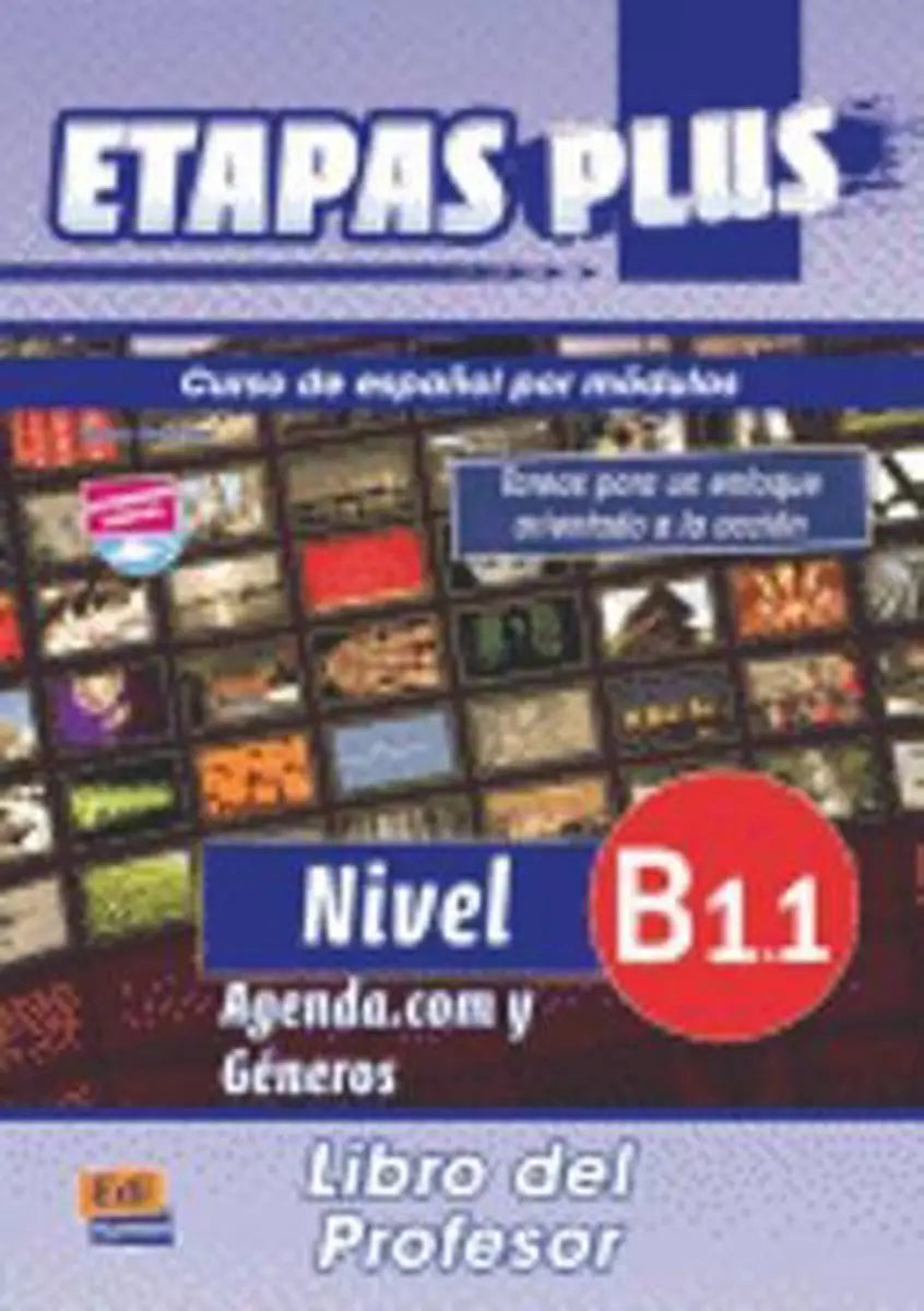 Etapas plus b1.1 - agenda.com y géneros libro del profesor - etapas plus b1.1 - agenda.com y géneros libro del profesor