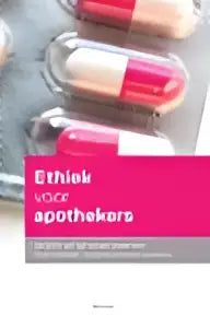 Roze en witte brochure ethiek voor apothekers uitgegeven door koninklijke boom uitgevers voor farmacisten