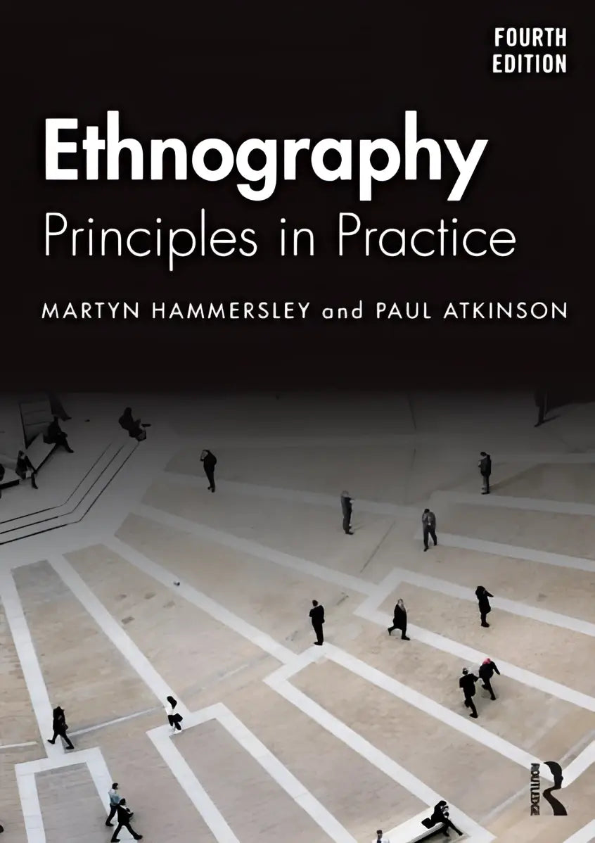 Zwart hardcover boek ethnography principles in practice vierde editie door martyn hammersley en paul atkinson