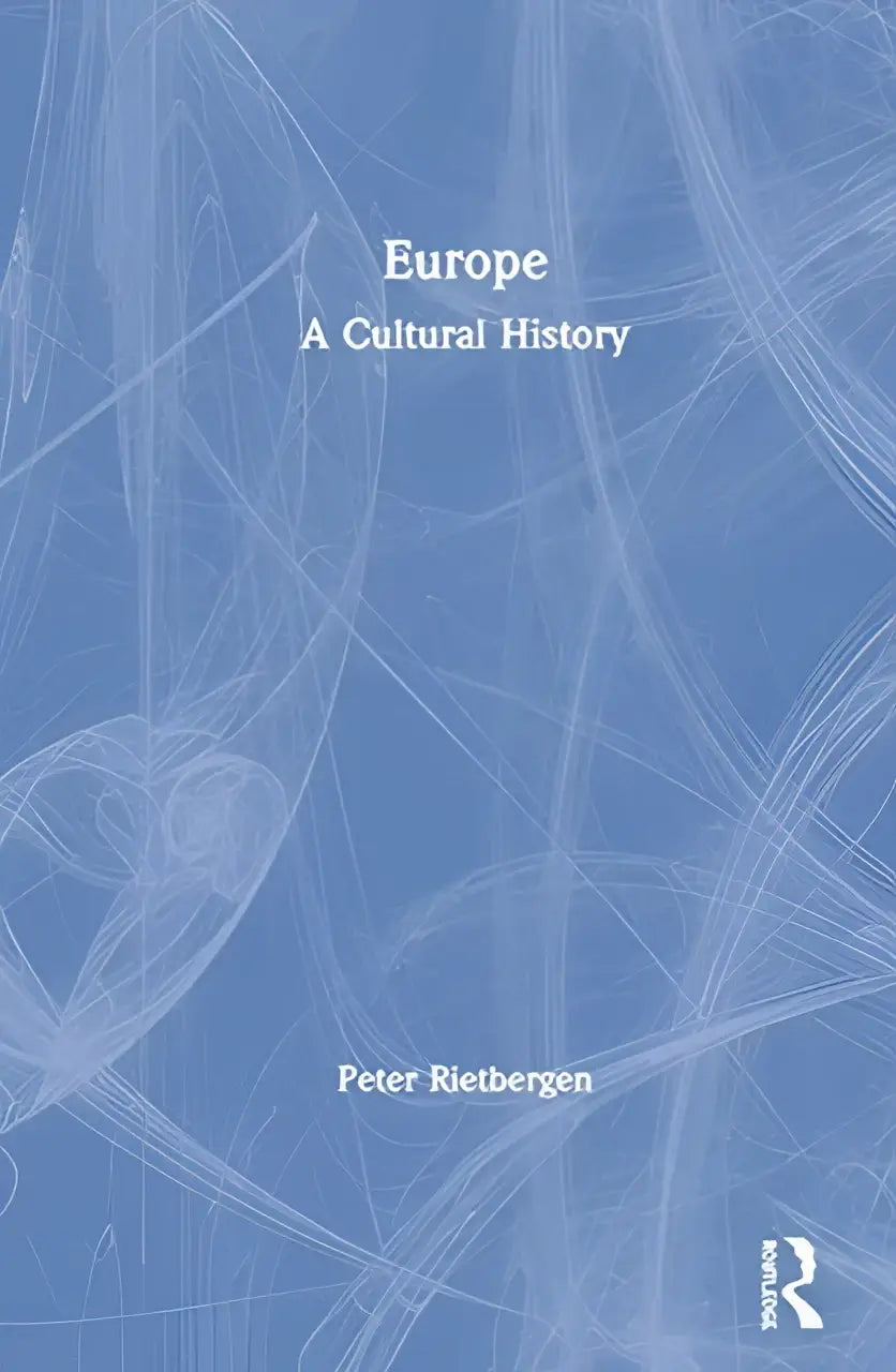 Blauw boek met abstracte witte lijnkunst en de titel europe a cultural history door peter rietbergen updated and extended cultural history