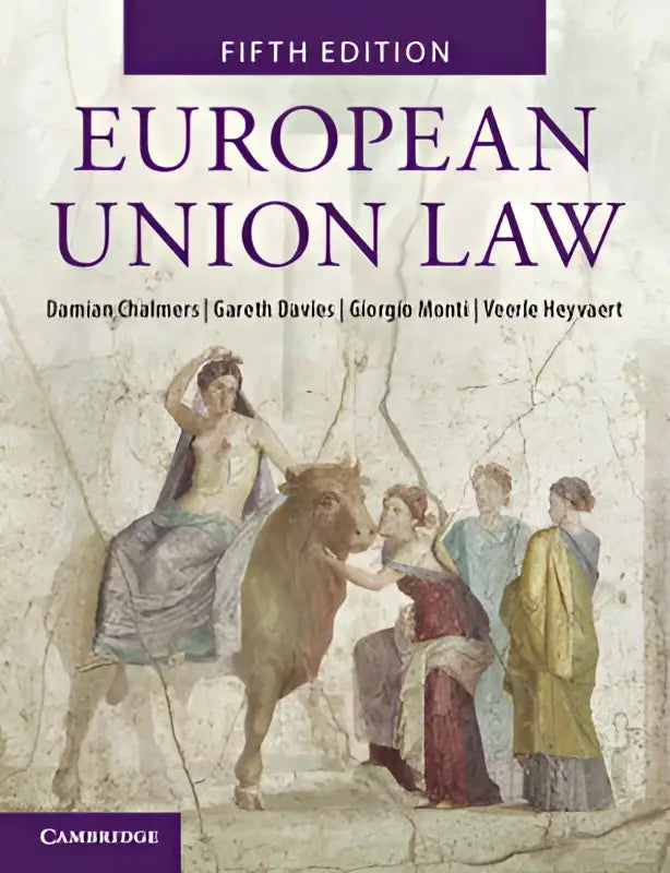European union law textbook fifth edition with classical illustration of figures and bull for critical reflection
