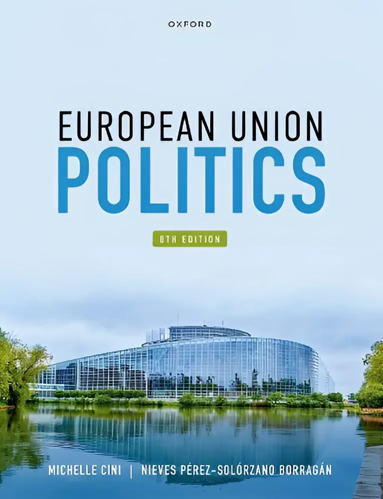 De boekcover van european union politics toont de titel in zwart en blauw met een reflectie van het europese parlement