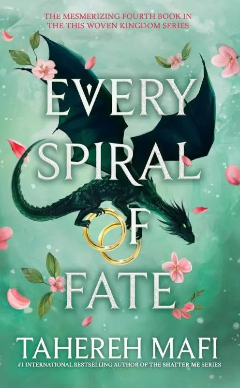 The book cover of every spiral by tahereh mafi features a dark green dragon with black wings and pink flowers on teal background