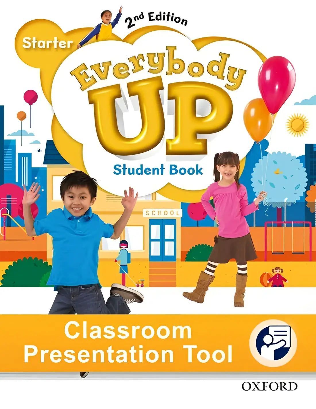 Everybody up: linking your classroom to the wider world - starter level (olb) book clasroom presentation tool