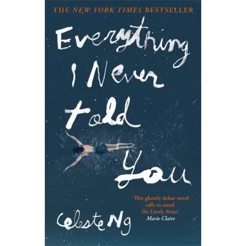 Everything i never told you - everything i never told you - boek