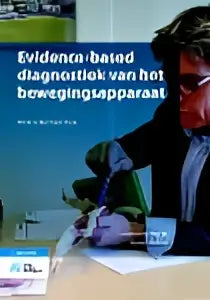 Afbeelding van zwart-wit gedrukte documenten in evidence-based diagnostiek van het bewegingsapparaat door arianne verhagen en jeroen alessie