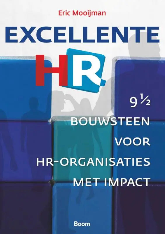 Blauw en rood hr logo op boekomslag excellente hr met silhouetten van mensen achter blauwe blokken voor impactvolle hr-organisaties