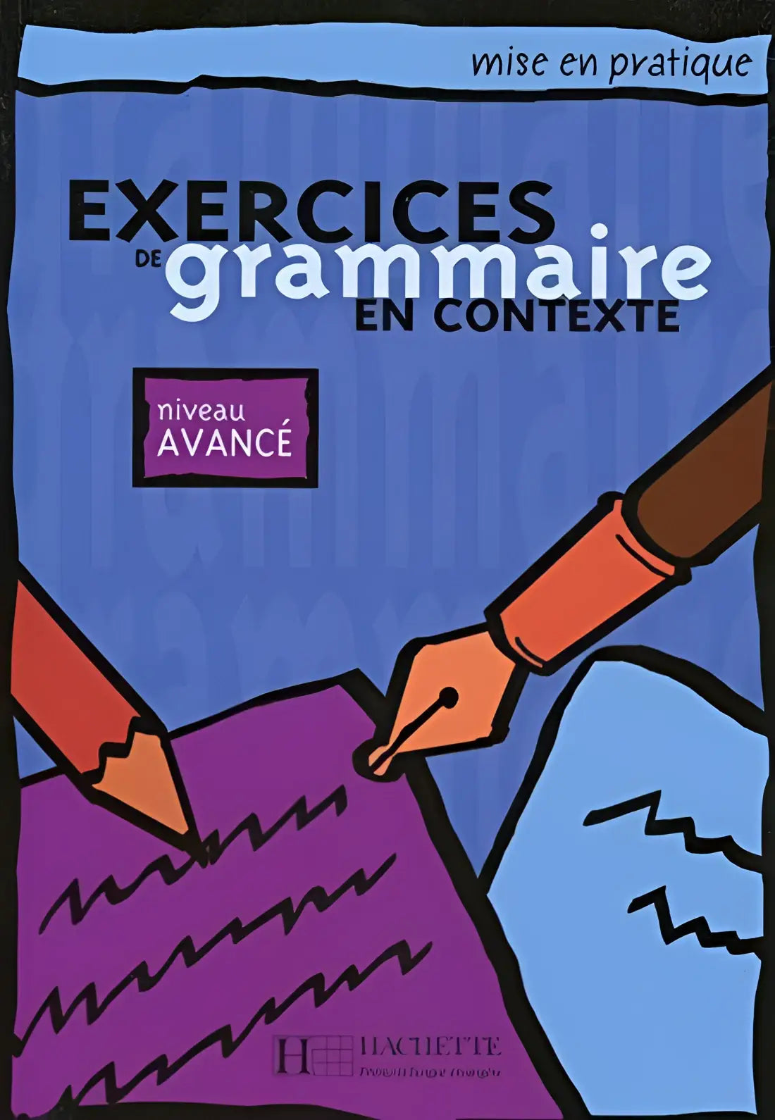 Exercices de grammaire en contexte - avancé livre de l’élève - exercices de grammaire en contexte - avancé livre