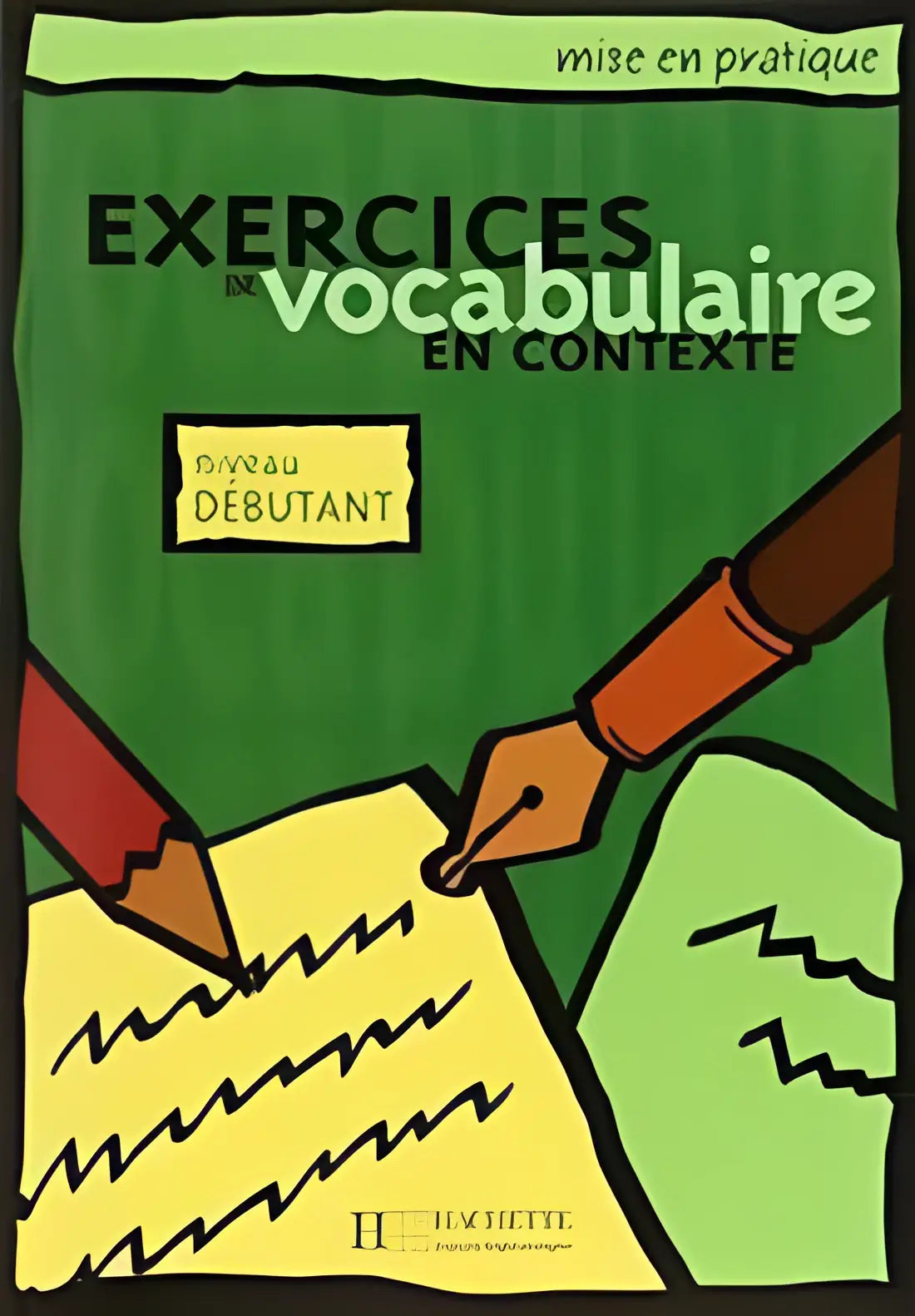 Exercices de vocabulaire en contexte - débutant livre de l’élève - exercices de vocabulaire en contexte - débutant