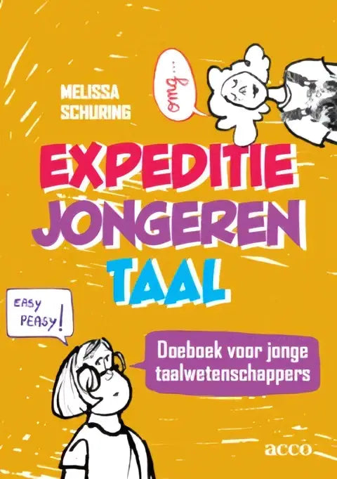 De cover van expeditie jongerentaal door melissa schuring heeft een gele achtergrond met speelse roze en paarse tekst en is een non-fictie kinderboek