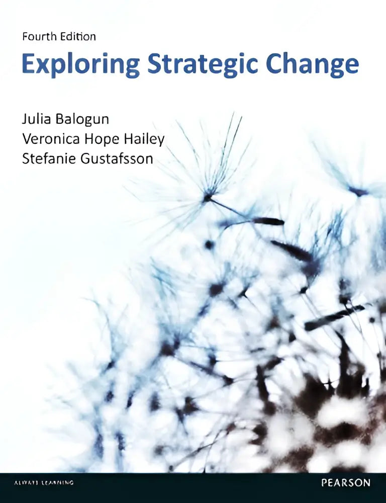 De boekomslag van exploring strategic change vierde editie toont een blauwe en witte gestileerde paardenbloem