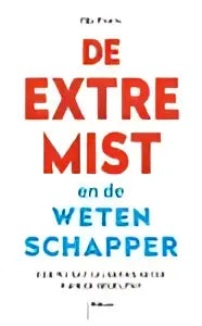 De cover van het boek De extremist en de wetenschapper toont een zwartwit ontwerp met de tekst extreme mist in hoofdletters, thema rik peels en gewapende strijd