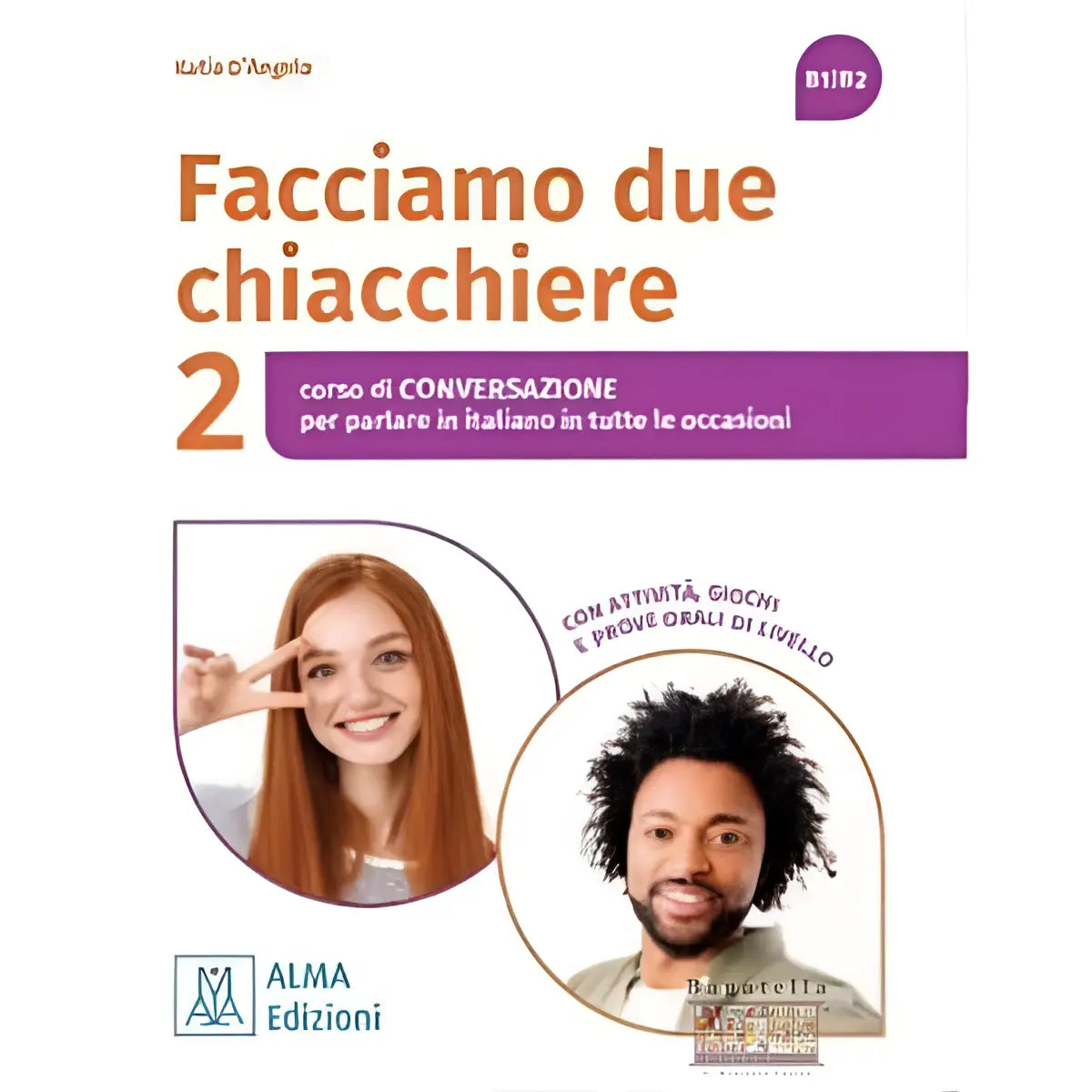 Omslag Facciamo due chiacchiere 2 Italiaanse cursusboek Alma Edizioni