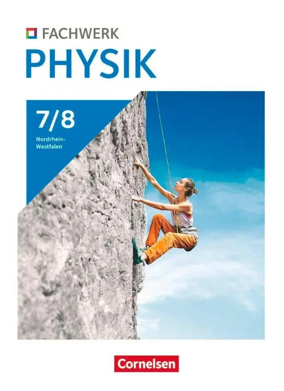 Blauw-wit fachwerk physik band 2 leerboek voor 7/8e klas nordrhein-westfalen met foto van vrouw bij rotsklimmen