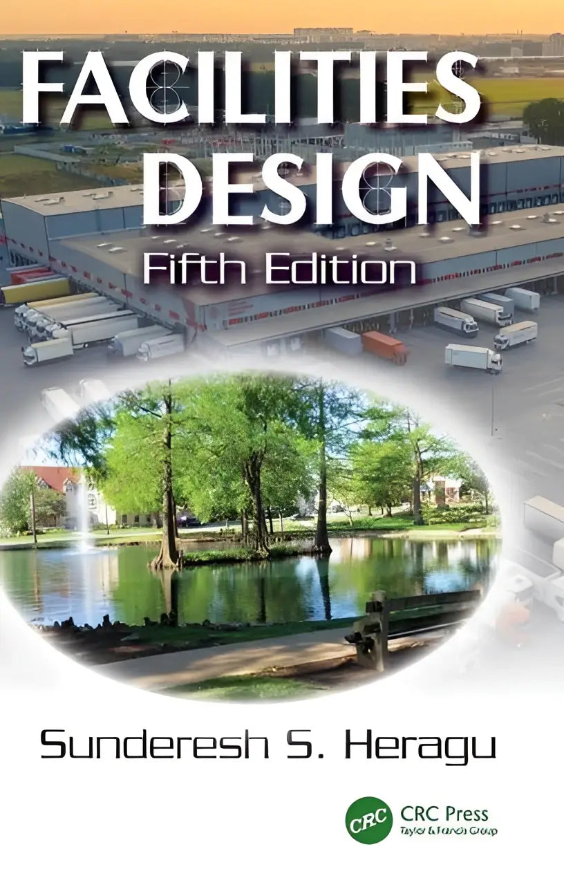 De cover van het facilities design vijfde editie leerboek door sunderesh s gericht op design en materials handling