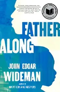 Blauwe en witte filmposter voor fatheralong van john edgar wideman over meditation on fathers en race and society