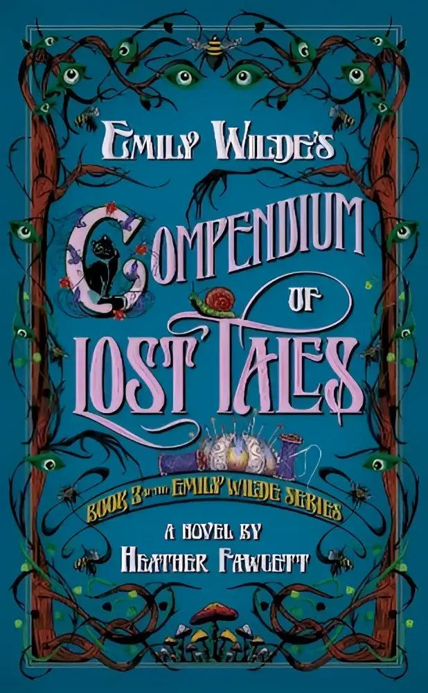 De boekomslag van emily wilde’s compendium toont een teal achtergrond met donkerbruine versiering en illustraties van ogen en insecten