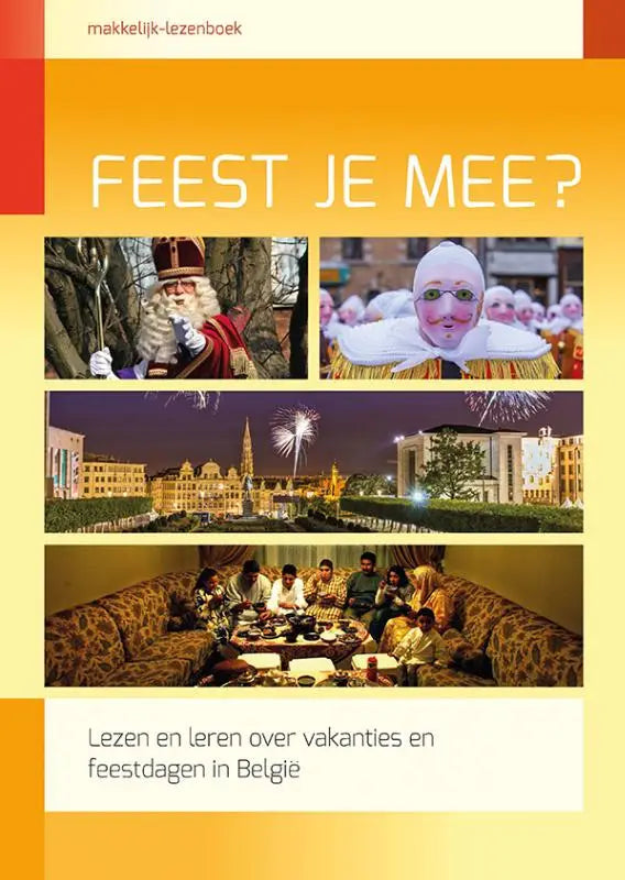 De cover van het Nederlandse kinderboek feest je mee met sinterklaas, gemaskerde mensen, vuurwerk en een feestelijk diner