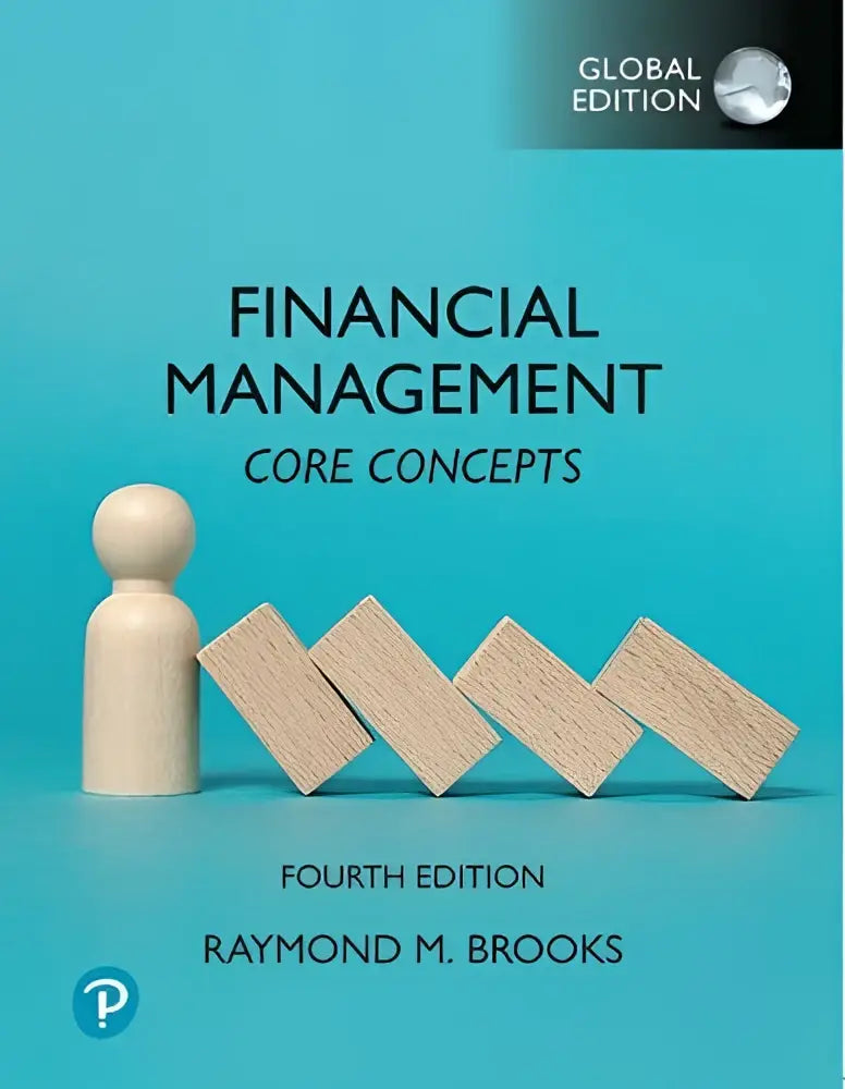 De Financial Management Global Edition boek van Raymond M behandelt kernconcepten van financieel beheer en financiële operaties