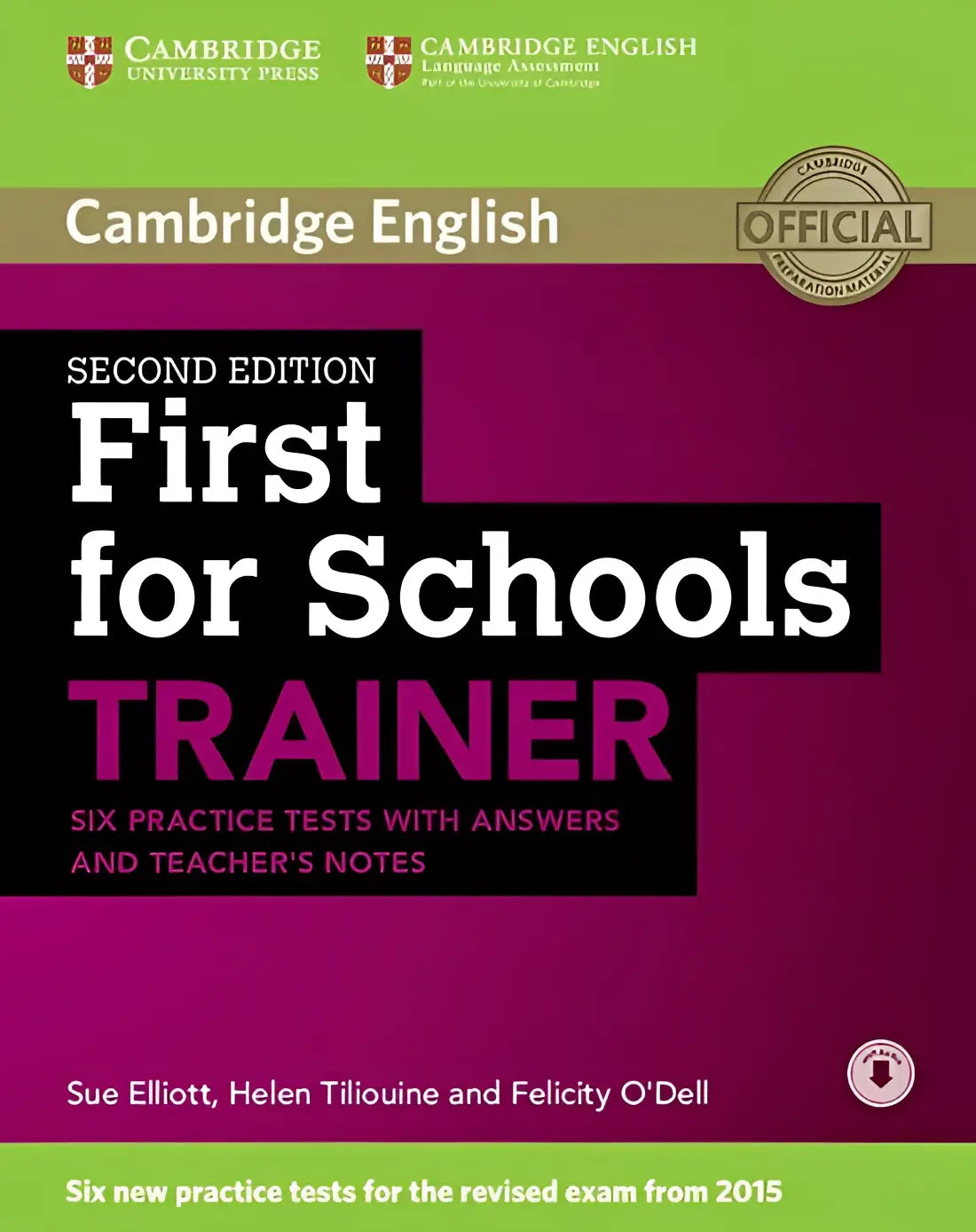 First for schools trainer - second edition six practice tests + answers + audio-cds - first for schools trainer