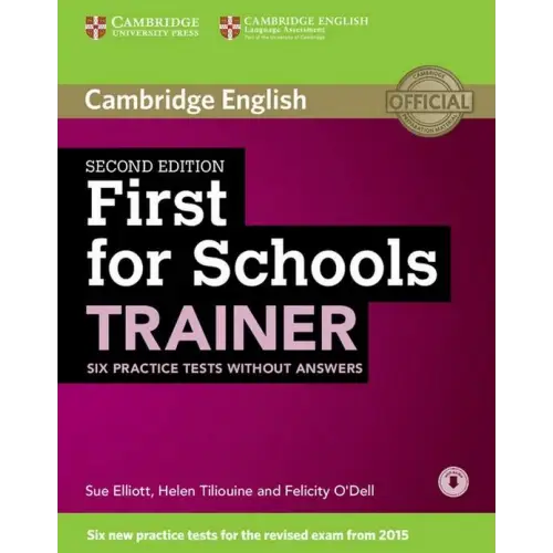 First for schools trainer - second edition six practice tests without answer + audio - first for schools trainer