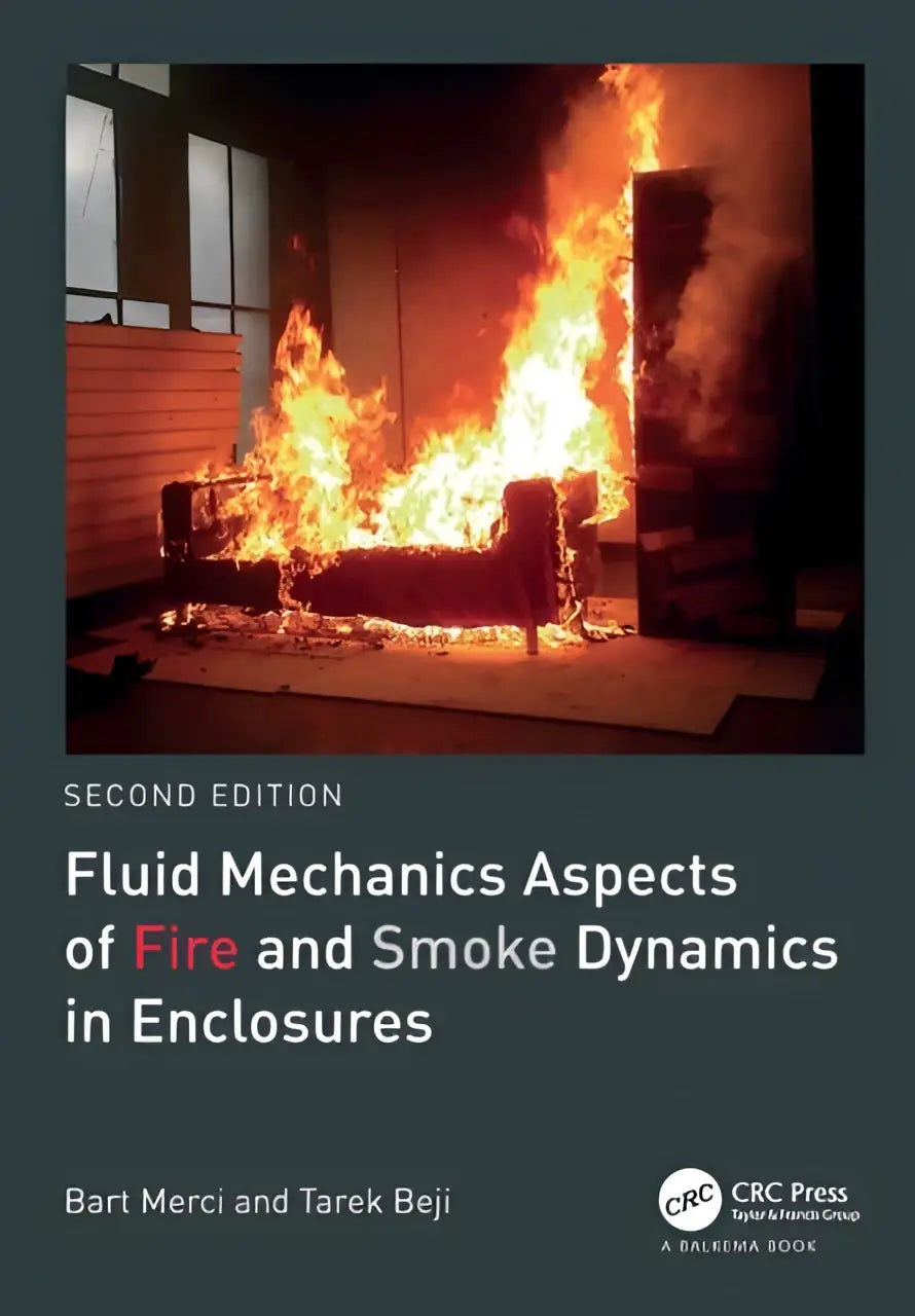 De boekomslag toont fluid mechanics aspecten van fire and smoke dynamics in enclosures met een donkergrijze achtergrond