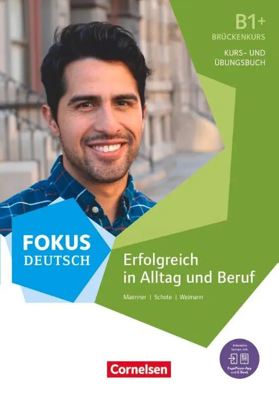 Cover van het fokus deutsch b1+ brückenkurs kurs- und übungsbuch met een glimlachende man in blauw geruit shirt voor alltag und beruf