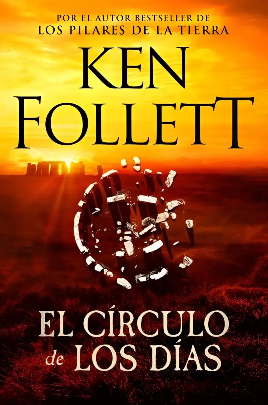 De boekcover van follett k círculo de los días toont een metallic cirkelvormig ontwerp met witte en donkerrode elementen tegen een oranje zonsondergang achtergrond