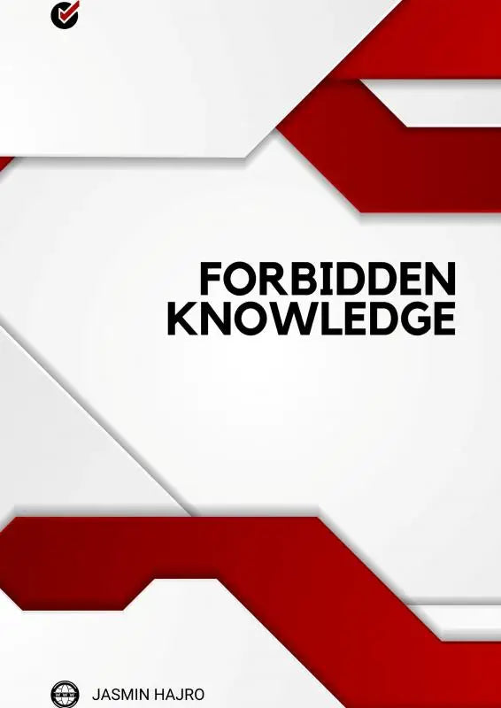 De boekomslag van Forbidden knowledge toont zwarte tekst op een modern ontwerp met witte en rode geometrische vormen