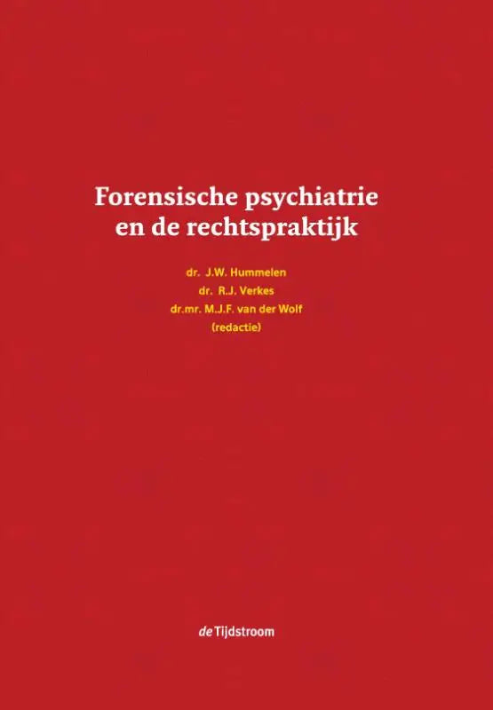 Rode boekomslag forensische psychiatrie en de rechtspraktijk met witte tekst uitgegeven door de tijdstroom