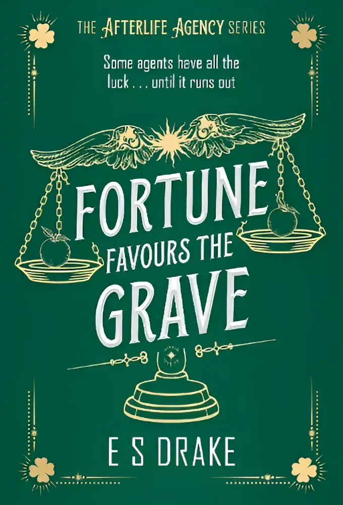 Green book cover with gold foil details titled fortune favours the grave featuring ornate scales apples and a bell for urban fantasy