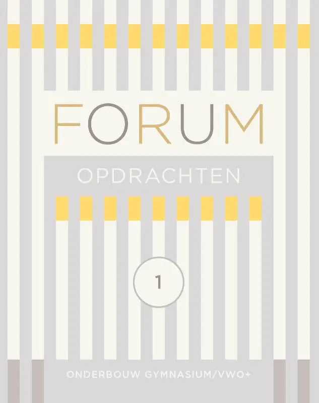 De cover van het forum geschiedenis opdrachten 1 leerboek toont een minimalistisch ontwerp met grijze en gele strepen
